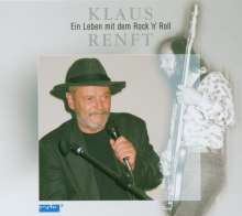 Klaus Renft Combo: Ein Leben mit dem Rock'n'Roll - Live, CD