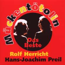 Hans-Joachim Preil: Mückentötolin: Das Beste, CD