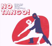 Christina Fuchs: No Tango!, CD