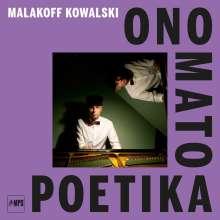 Malakoff Kowalski (geb. 1979): Onomatopoetika, LP