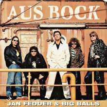 Jan Fedder &amp; Big Balls: Aus Bock, CD