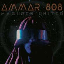 Ammar 808: Maghreb United (180g), LP