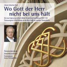 Johann Sebastian Bach (1685-1750): Kantate BWV 178 "Wo Gott der Herr nicht bei uns hält", CD