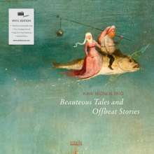 Kari Ikonen (geb. 1973): Beauteous Tales And Offbeat Stories (180g) (Limited Edition), LP