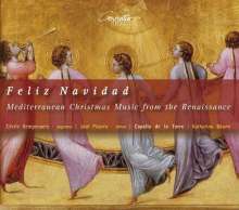 Feliz Navidad - Mediterrane Weihnachtsmusik der Renaissance, CD