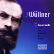 Franz Wüllner (1832-1902): Sonate für Violine &amp; Klavier, CD