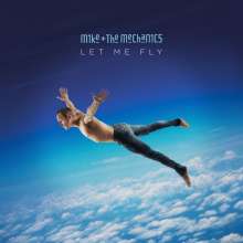 Mike &amp; The Mechanics: Let Me Fly, CD