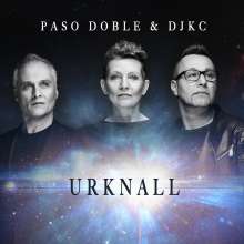 Paso Doble &amp; DJKC: Urknall, CD