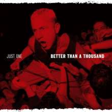 Better Than A Thousand: Just One (remastered) (Limited Edition) (Translucent Orange Vinyl), LP