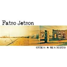 Fatso Jetson: Cruel &amp; Delicious (Limited Edition) (Splatter Vinyl), LP