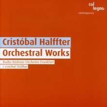 Cristobal Halffter (geb. 1930): Orchesterwerke, CD
