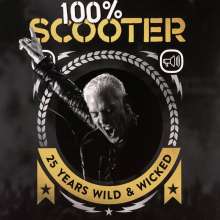 Scooter: 100% Scooter: 25 Years Wild &amp; Wicked + Bildband (180g) (Limited-Numbered-Deluxe-Box), 5 CDs, 1 MC und 1 LP