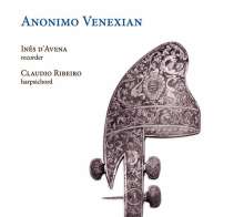 Wiederentdeckte Venezianische Sonaten für Blockflöte &amp; Cembalo - "Anonimo Venexian", CD