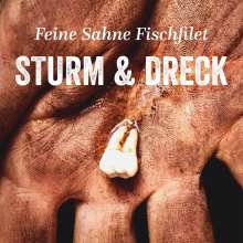 Feine Sahne Fischfilet: Sturm &amp; Dreck, CD