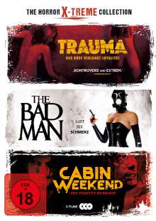 The Horror X-treme Collection (Trauma / The Bad Man / Cabin Weekend), 3 DVDs