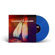 Calexico: El Mirador (Limited Edition) (Blue Vinyl) (exklusiv für jpc!), LP
