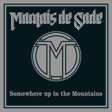 Marquis De Sade (Frankreich): Somewhere Up In The Mountains (Limited Edition) (Purple Vinyl), LP
