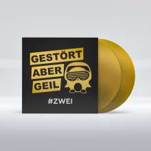 Gestört aber GeiL: #Zwei (Limited Edition) (Gold Vinyl), 2 LPs