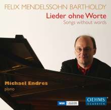 Felix Mendelssohn Bartholdy (1809-1847): Lieder ohne Worte (Ges.-Aufn.), 2 CDs