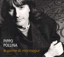 Pippo Pollina: Le Pietre Di Montsegur, CD
