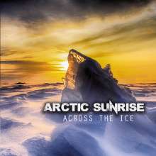 Arctic Sunrise: Across The Ice, CD
