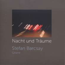 Stefan Barcsay - Nacht und Träume, CD