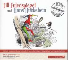Till Eulenspiegel und Hans Huckebein, 2 CDs