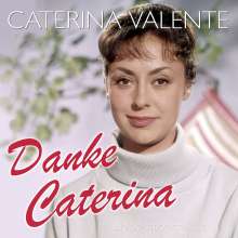 Caterina Valente: Danke Caterina: Die 50 schönsten Hits, 2 CDs