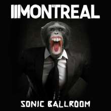 Montreal: Sonic Ballroom (Limited Handnumbered Edition) (White Vinyl), LP