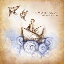 Timo Brandt: Grounded, CD