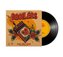 Broilers: Alice &amp; Sarah (limitierte und nummerierte Vinyl-Single), Single 7"