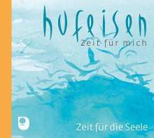 Hans-Jürgen Hufeisen: Zeit für die Seele, CD
