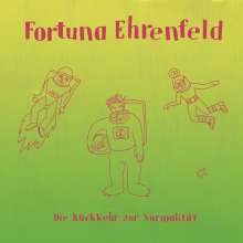 Fortuna Ehrenfeld: Die Rückkehr zur Normalität, CD