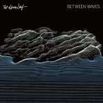 The Album Leaf: Between Waves, CD