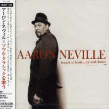 Aaron Neville: Bring It On Home: The Soul Classics, CD