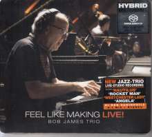 Bob James (geb. 1939): Feel Like Making Live!, Super Audio CD