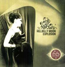 The Hillbilly Moon Explosion: Buy, Beg Or Steal (180g), LP
