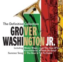 Grover Washington Jr. (1943-1999): The Definite Collection (Deluxe Edition), 2 CDs