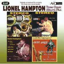 Lionel Hampton (1908-2002): Hamp's Big Band / Lionel Plays Drums, Vibes, Piano / Lionel Hampton With The Just Jazz All Stars, 2 CDs