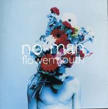 No-Man: Flowermouth, CD
