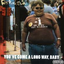 Fatboy Slim: You've Come A Long Way, Baby 
