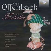 Jacques Offenbach (1819-1880): Lieder "Melodies", CD