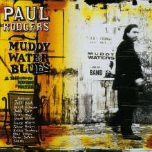 Paul Rodgers: A Tribute To Muddy Waters, CD