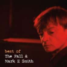 The Fall & Mark E Smith: Best Of 