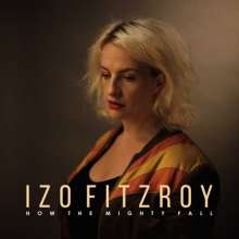 Izo FitzRoy: How The Mighty Fall, CD