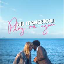 Kid Francescoli: Play Me Again, LP