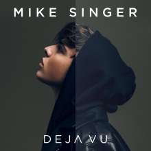 Mike Singer: Deja Vu, CD