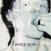 Jesper Munk: Favourite Stranger 