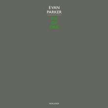 Evan Parker (geb. 1944): Six Of One (remastered) (Limited Edition), LP