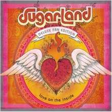 Sugarland: Love On The Inside (Deluxe Fan Edition - 5 Extra Tracks), CD